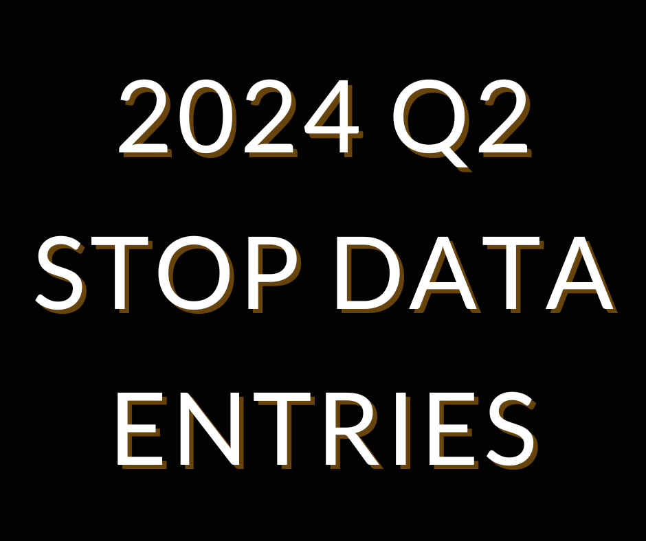 Q2 Stop Data Entries