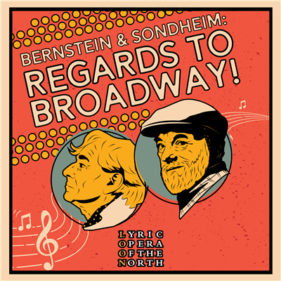 Bernstein & Sondheim: Regards to Broadway! show poster